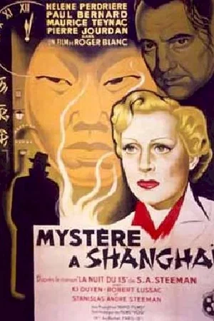 Affiche du film : Mystere a shanghai
