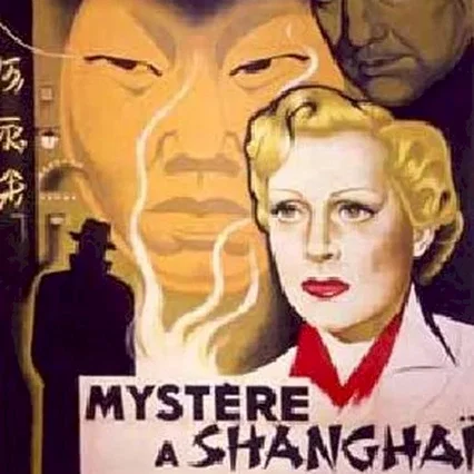 Miniature photo du film : Mystere a shanghai