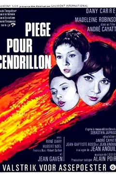 Affiche du film Piege pour cendrillon