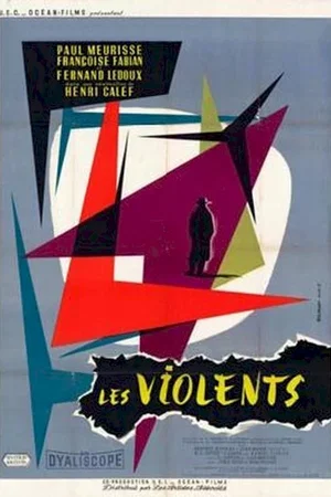 Affiche du film : Les violents