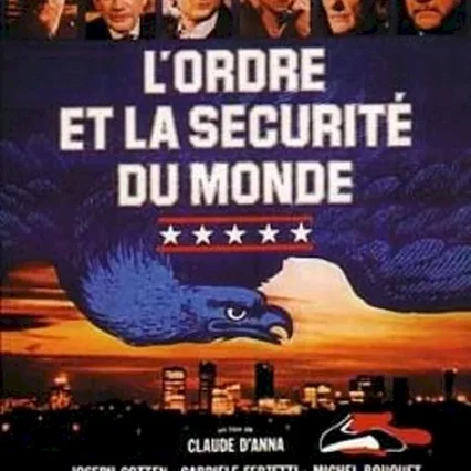 Miniature photo du film : L'ordre et la securite du monde