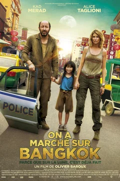 Affiche du film = On a marché sur Bangkok