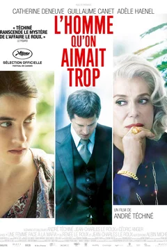 Affiche du film L'homme que l'on aimait trop 