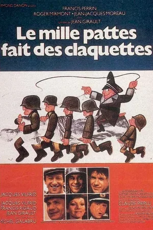 Affiche du film : Le mille pattes fait des claquettes