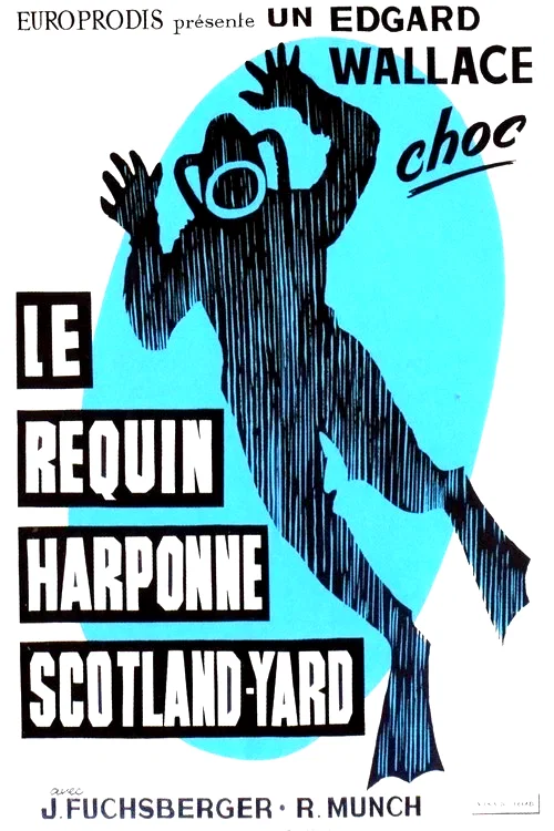 Affiche du film : Le requin harponne scotland yard