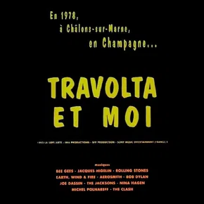 Photo du film : Travolta et moi