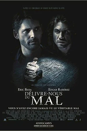 Photo du film : Délivre nous du mal