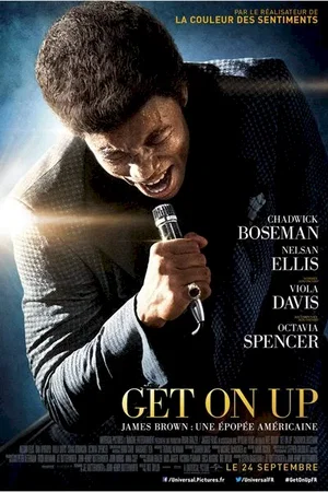 Affiche du film : Get on up