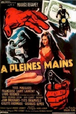 Affiche du film : A pleines mains