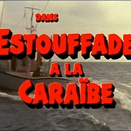 Miniature photo du film : Estouffade a la Caraibe