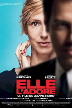 Affiche du film = Elle l'adore