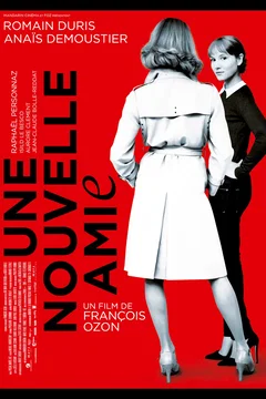 Affiche du film Une Nouvelle Amie