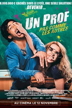 Affiche du film Un prof pas comme les autres