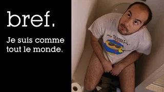Image de Bref. Je suis comme tout le monde.