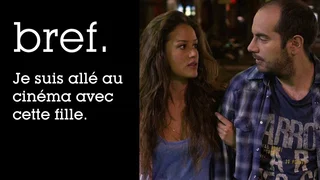 Image de Bref. Je suis allé au cinéma avec cette fille.