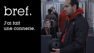 Image de Bref. J'ai fait une connerie.