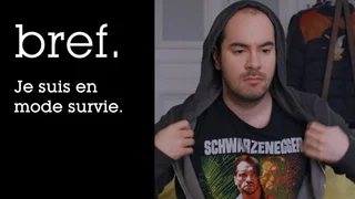 Image de Bref. Je suis en mode survie.