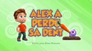 Image de Alex a perdu sa dent