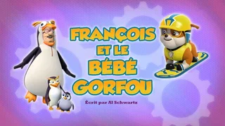 Image de François et le Bébé Gorfou