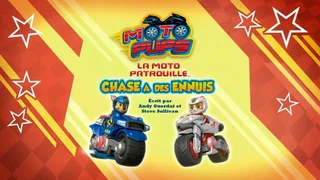 Image de La Moto Patrouille : Chase a des ennuis