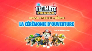 Image de Sauvetage extrême : La Cérémonie d'ouverture