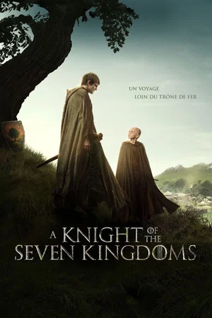 Affiche de la série : A Knight of the Seven Kingdoms