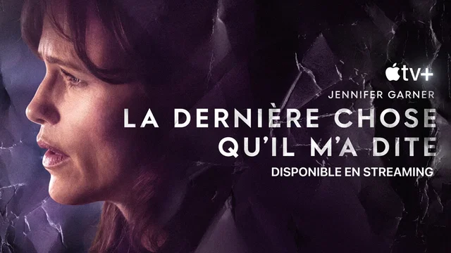 Photo de la série : La Dernière Chose qu’il m’a dite