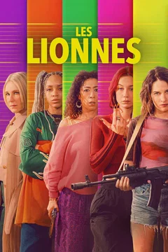 Affiche de la série Les Lionnes