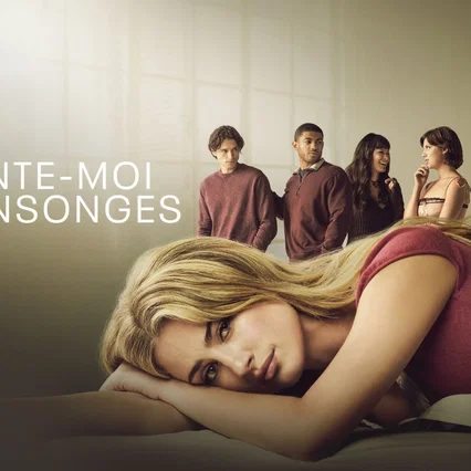 Photo de la série : Tell Me Lies