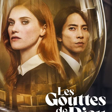 Photo de la série : Les Gouttes de Dieu