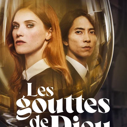 Photo de la série : Les Gouttes de Dieu