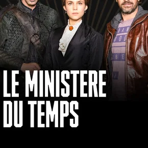 Photo de la série : Le Ministère du Temps