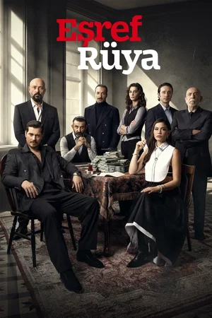 Affiche de la série : Eşref Rüya