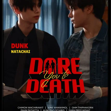 Photo de la série : Dare You to Death