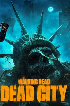 Affiche de la série The Walking Dead : Dead City