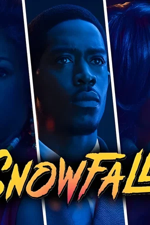 Affiche de la série : Snowfall
