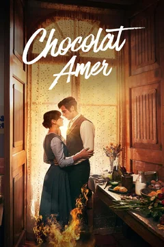 Affiche de la série Chocolat amer
