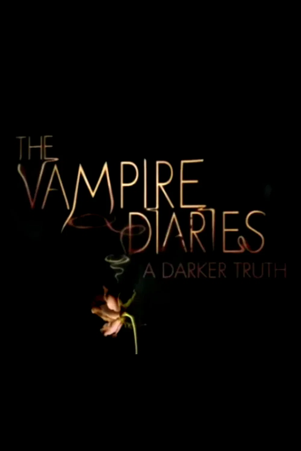 Affiche de la série : The Vampire Diaries: A Darker Truth