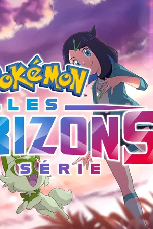 Affiche de la série : Pokémon Horizons