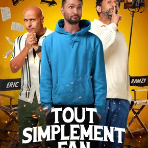 Photo de la série : Tout simplement fan