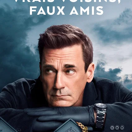 Photo de la série : Vrais voisins, faux amis