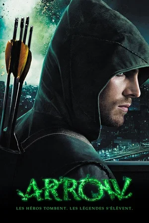 Affiche de la série : Arrow