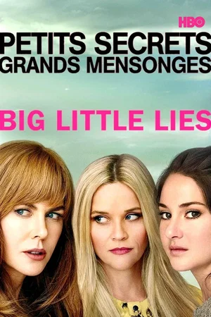 Affiche de la série : Big Little Lies