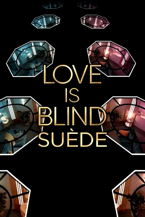 Affiche de la série : Love Is Blind : Suède