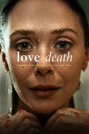 Affiche de la série : Love & Death