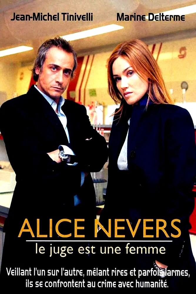 Photo de la série : Alice Nevers, le juge est une femme