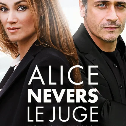 Photo de la série : Alice Nevers, le juge est une femme