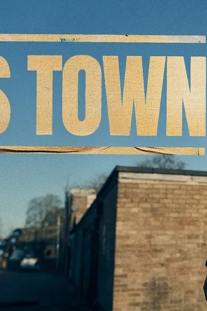 Affiche de la série : This Town