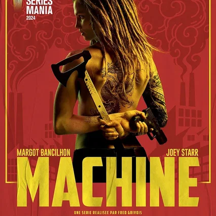 Photo de la série : Machine