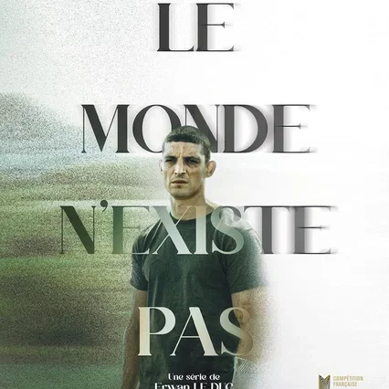 Photo de la série : The World Doesn’t Exist